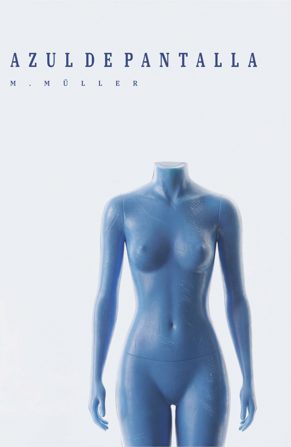 Cubierta del libro Azul de Pantalla de M. Müller